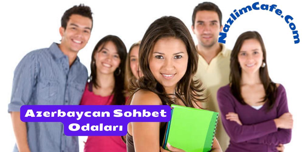 azerbaycan sohbet