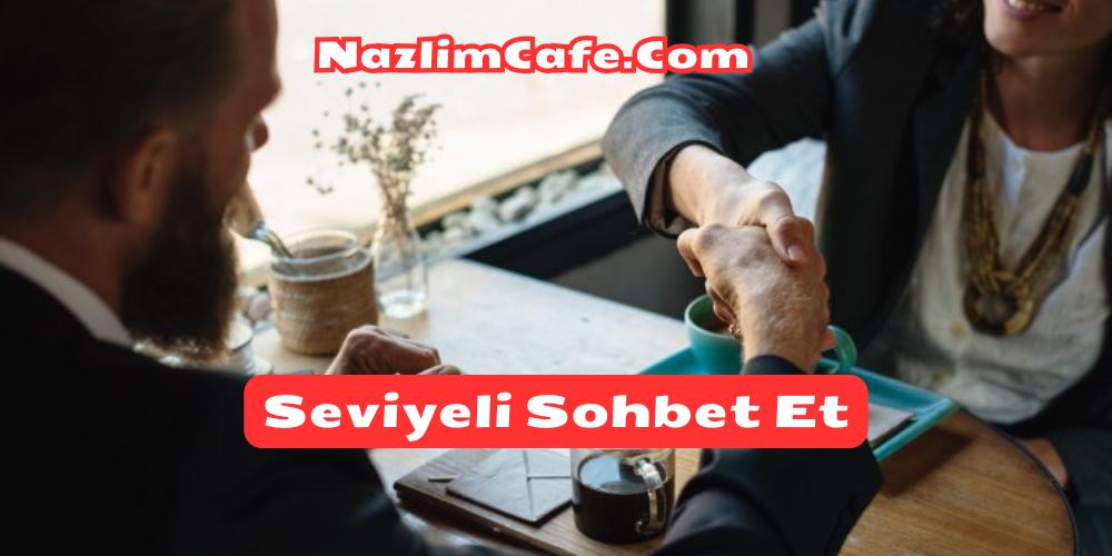 seviyeli sohbet